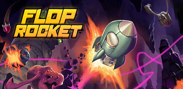 لعبة flop rocket mod apk للأندرويد مهكرة كاملة
