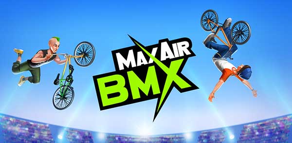 لعبة Max Air BMX مهكرة اخر اصدار